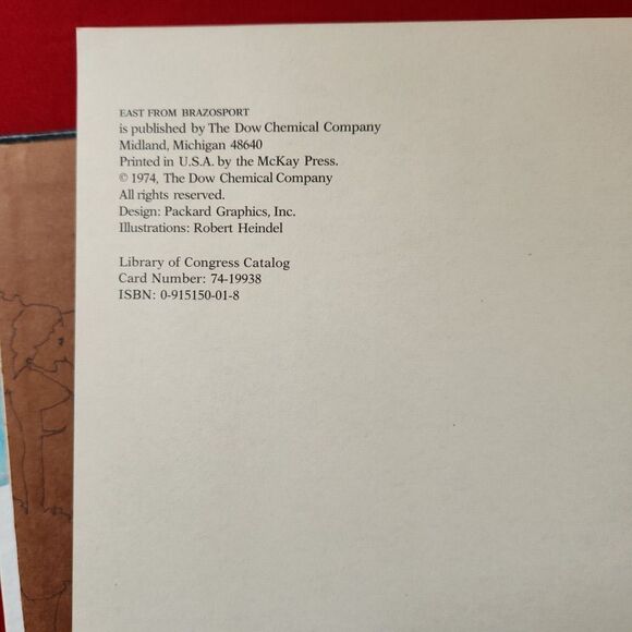 East From Brazosport by William B. Seward Dow Chemical Co. Hardback Book - Picture 4 of 6